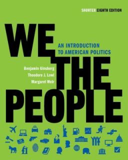   People  An Introduction to American Politics by Theodore J. Lowi