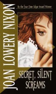 Secret, Silent Screams by Joan Lowery Nixon 1989, Paperback