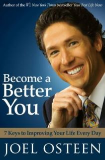   You  7 Keys to Improving Your Life Every Day by Joel Osteen (20