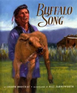 Buffalo Song by Joseph Bruchac 2007, Hardcover