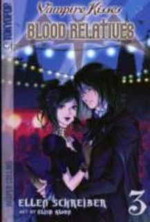 Vampire Kisses   Blood Relatives Vol. 3 by Ellen Schreiber 2009 