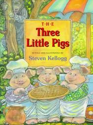 The Three Little Pigs by Steven Kellogg 1997, Hardcover