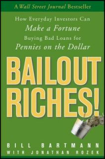   the Dollar by Jonathan Rozek and Bill Bartmann 2009, Hardcover