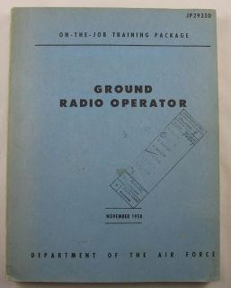   1958 JP29350 Ground Radio Operator Keesler Air Force Base Manual