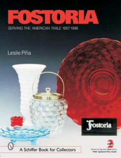 Fostoria American Line 2056 by Leslie Pina 2002, Hardcover, Revised 