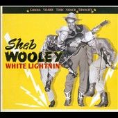 Gonna Shake This Shack Tonight White Lightnin Digipak by Sheb Wooley 