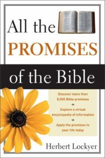   the Promises of the Bible by Herbert Lockyer 1990, Paperback