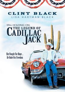 Still Holding On   The Legend Of Cadillac Jack DVD, 2005