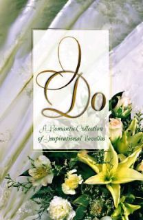 Do A Romantic Collection of Inspirational Novellas by Yvonne Lehman 