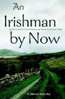   in Rural Ireland by R. Michael McEvilley 2004, Paperback