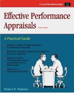 Effective Performance Appraisals Crisp 50 Minute Book 2000, Paperback 