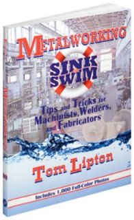   , Welders, and Fabricators by Tom Lipton 2009, Paperback