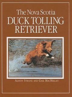   Duck Tolling Retriever by Alison Strang and Gail MacMillan 1996