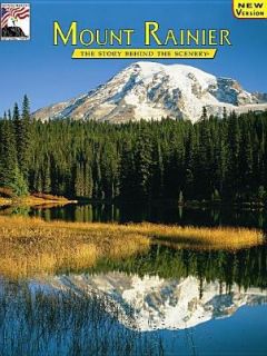 Mount Rainier The Story Behind the Scenery by Ray S. Snow 2003 