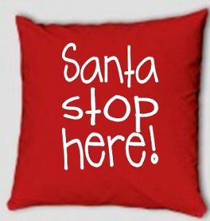 santa stop here christmas printed cushion cover location united 