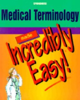 Medical Terminology Made Incredibly Easy 2000, Book, Other