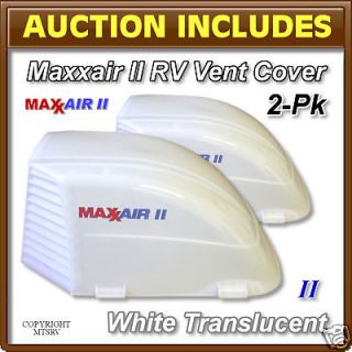 Maxxair II RV Vent Cover   TRANS WHITE   2 PACK   New   Max Air 2 