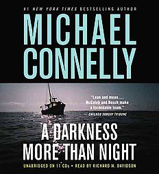 Darkness More Than NightA 7 by Michael Connelly 2001, CD