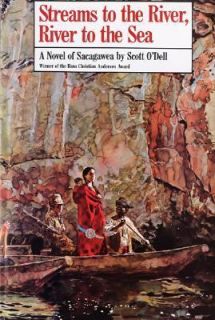 Streams to the River, River to the Sea by Scott ODell 1986, Hardcover 