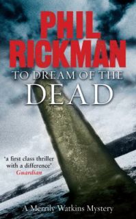 To Dream of the Dead by Phil Rickman 2009, Paperback