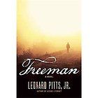Freeman by Leonard Pitts and Leonard Pitts Jr. (2012, Paperback)
