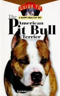 the american pit bull terrier by jacqueline o neil 2001