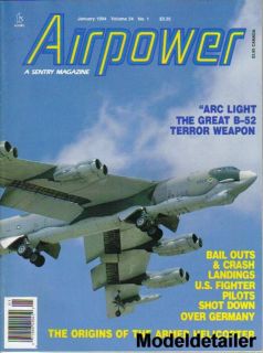 Airpower Magazine V24 N1, B 52 Germany Helicopter 339th Fighter Crash 