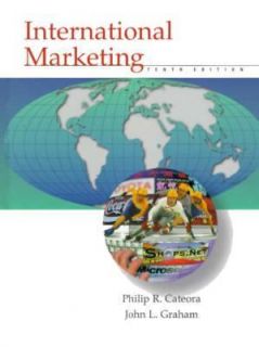 International Marketing by Philip R. Cateora and John Graham 1998 