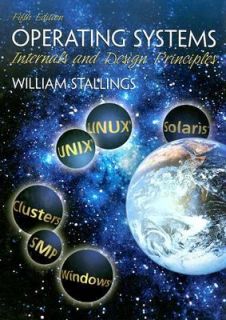 Operating Systems Internals and Design Principles by William Stallings 