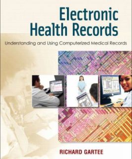   Computerized Medical Records by Richard Gartee 2006, Paperback