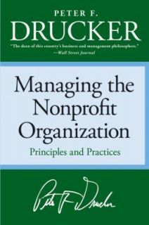   the Nonprofit Organization by Peter F. Drucker 2006, Paperback