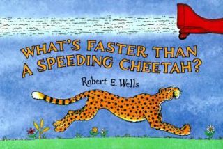   Than a Speeding Cheetah by Robert E. Wells 1997, Paperback