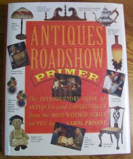 Antiques Roadshow Primer  The Introductory Guide to Antiques and
