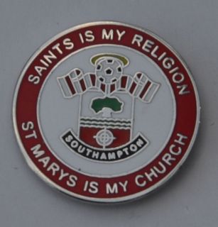   SAINTS IS MY RELIGION, ST MARYS IS MY CHURCH Enamel Pin Badge