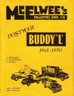 mcelwee s guide 5 to buddy l trucks 1945 1970