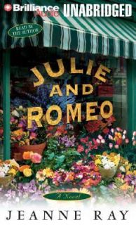 Julie and Romeo by Jeanne Ray 2007, CD, Unabridged