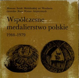 contemporary polish medals 1944 1979 catalogue plates 