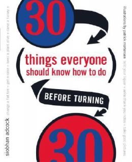   How to Do Before Turning 30 by Siobhan Adcock 2003, Paperback