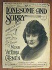 LONESOME AND SORRY Con Conrad / Victoria Carmen 1926 UK Sheet Music