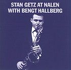 stan getz at nalen with bengt hallberg riverside 2 cd