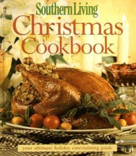 Southern Living Christmas Cookbook by Sunset 2005, Hardcover