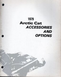 1979 ARCTIC CAT SNOWMOBILES ACCESSORIES & OPTIONS SALES & INSTALLATION 