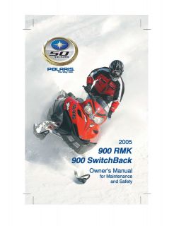 Polaris Snowmobile Owners Manual 900 RMK & 900 Switchback 2005