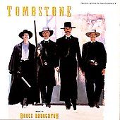 Tombstone Complete Original Motion Picture Soundtrack by Bruce 