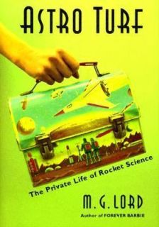 astro turf the private life of rocket science  11 64 buy it 
