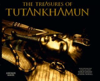 THE TREASURES OF TUTANKHAMUN by Jaromir Malek ~ BRAND NEW HARDCOVER 