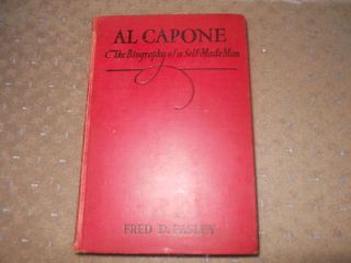 al capone biography of a self made man fred pasley