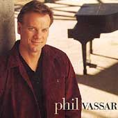 Phil Vassar by Phil Vassar (CD, Feb 2000