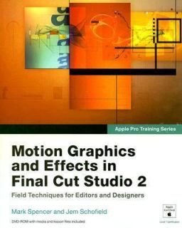 Apple Pro Training Series Motion Graphics and Effects in Final Cut 