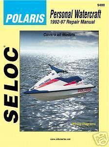 Seloc #9400 Polaris PWC Waverunner Jet Ski 1992 97 Motor Engine Repair 